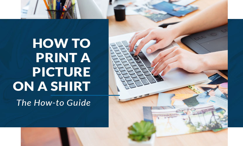 how to print a picture on a shirt how to guide